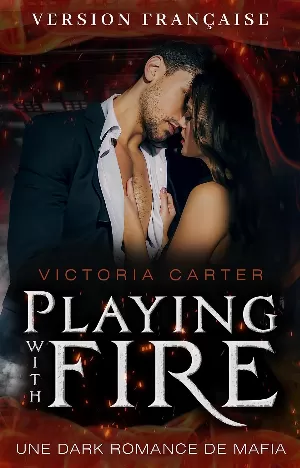 Victoria Carter – Playing With Fire